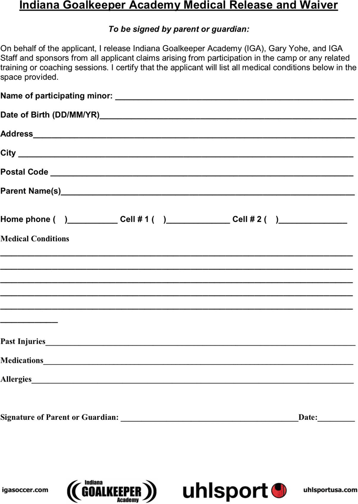 Indiana Goalkeeper Academy Medical Release Form